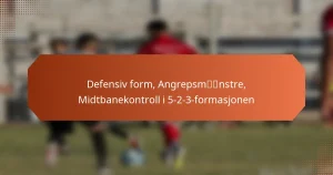featured-image-defensiv-form-angrepsmnstre-midtbanekontroll-i-5-2-3-formasjonen